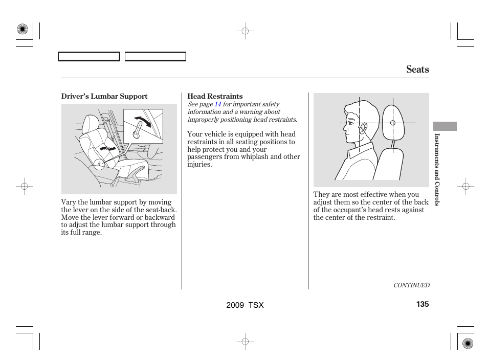 Seats | Acura 2009 TSX User Manual | Page 138 / 524