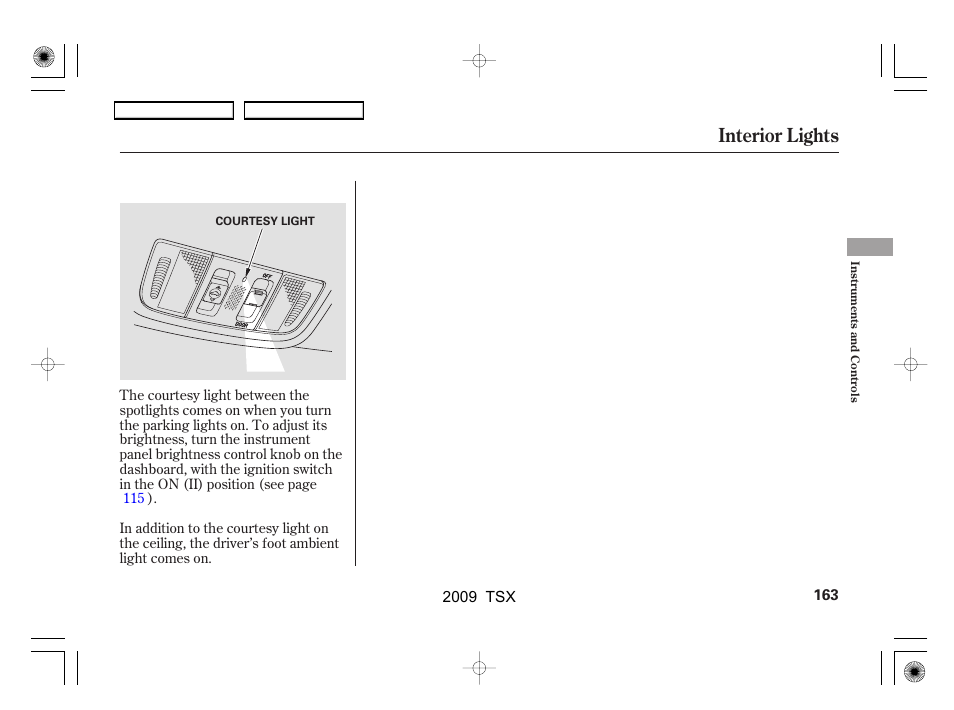 Interior lights | Acura 2009 TSX User Manual | Page 166 / 524
