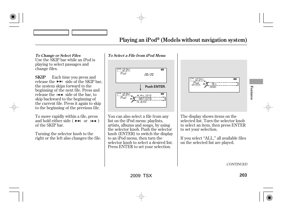 Playing an ipod (models without navigation system) | Acura 2009 TSX User Manual | Page 206 / 524