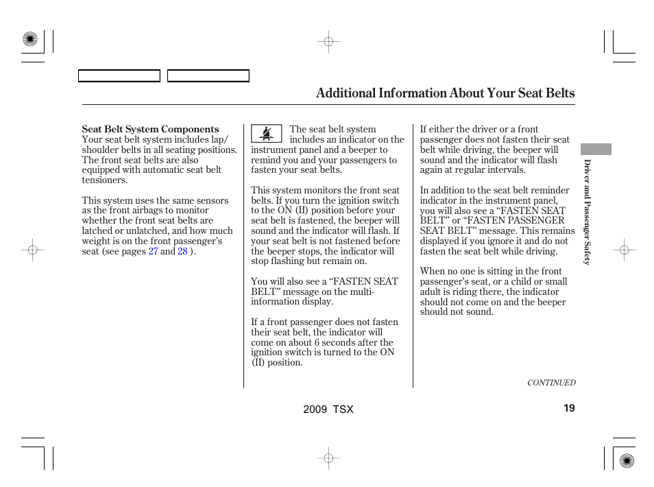 Additional information about your seat belts | Acura 2009 TSX User Manual | Page 22 / 524