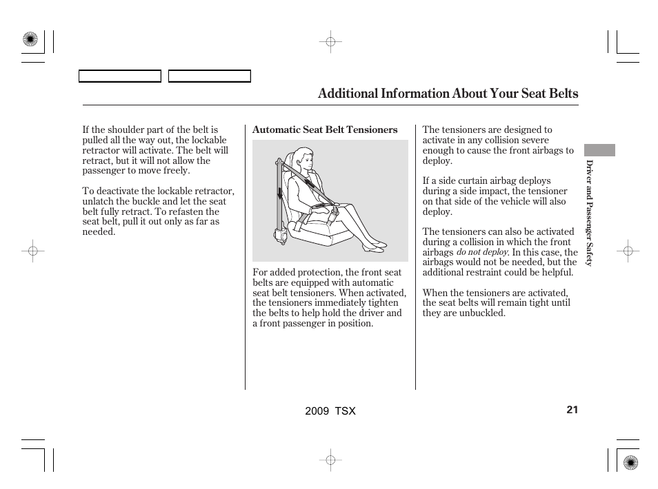 Additional information about your seat belts | Acura 2009 TSX User Manual | Page 24 / 524