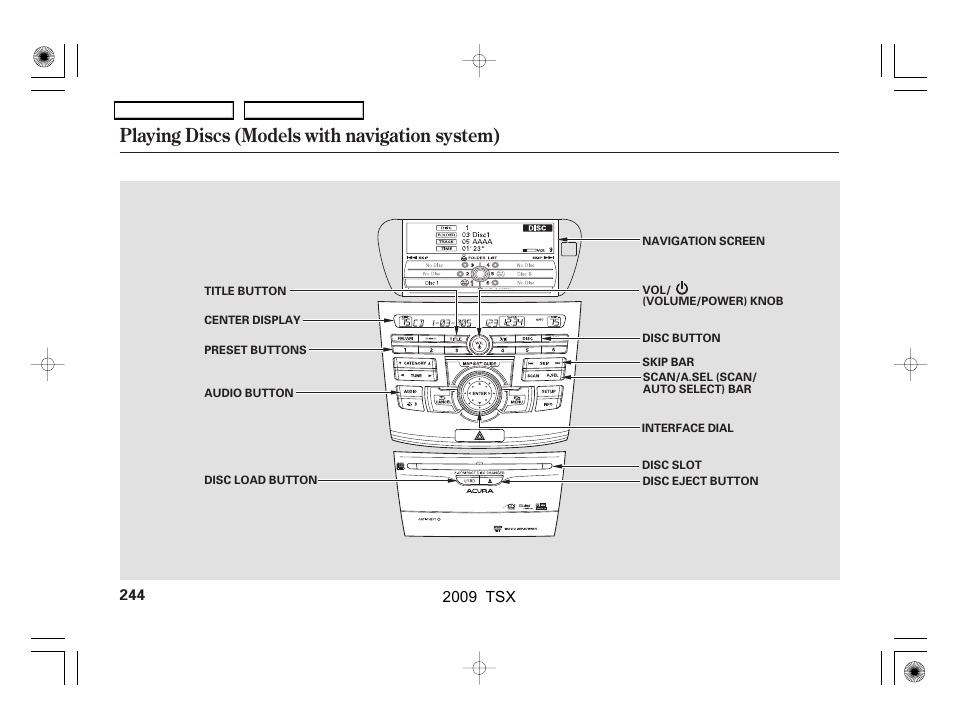 Playing discs (models with navigation system) | Acura 2009 TSX User Manual | Page 247 / 524