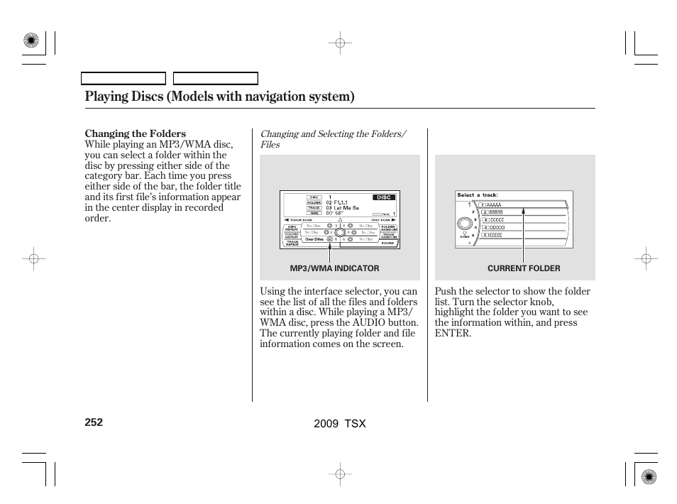 Playing discs (models with navigation system) | Acura 2009 TSX User Manual | Page 255 / 524