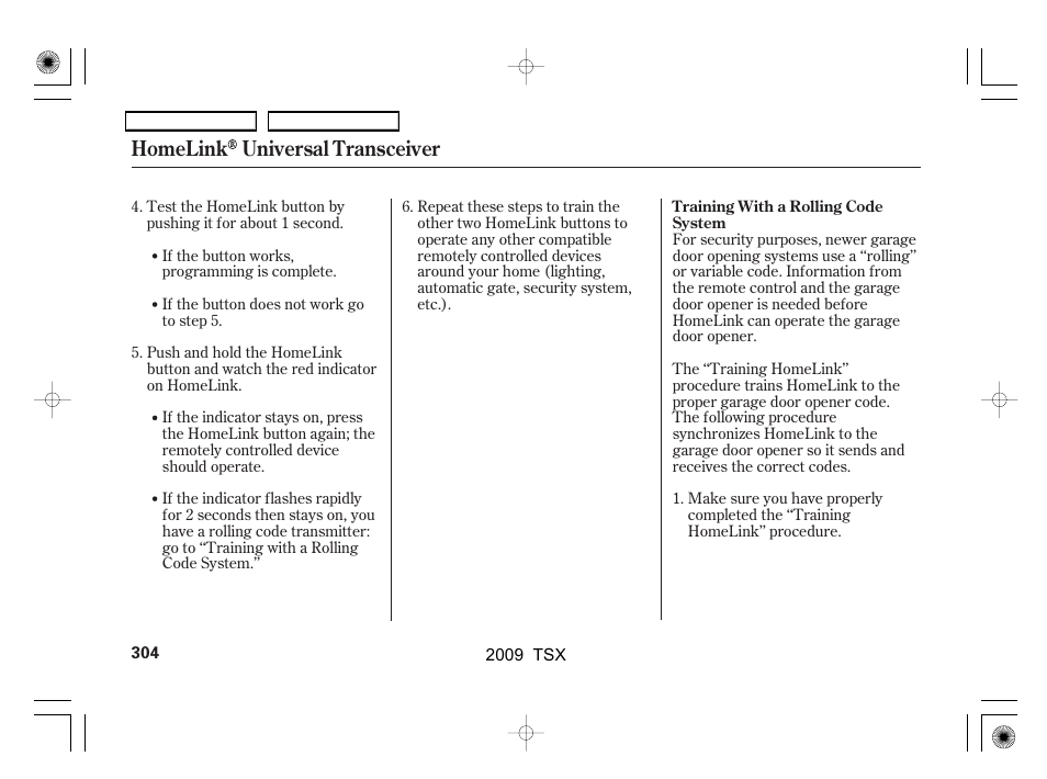Homelink universal transceiver | Acura 2009 TSX User Manual | Page 307 / 524