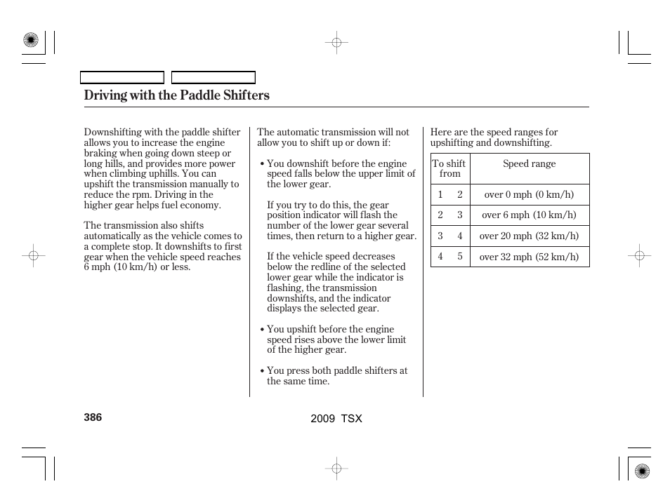 Driving with the paddle shifters | Acura 2009 TSX User Manual | Page 389 / 524