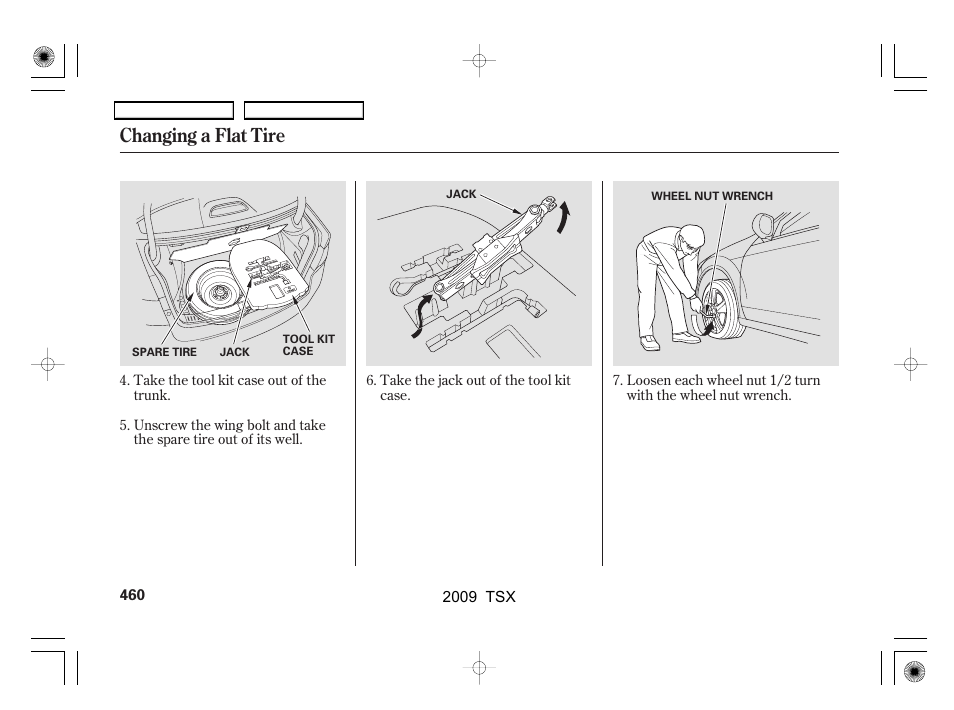 Changing a flat tire | Acura 2009 TSX User Manual | Page 463 / 524