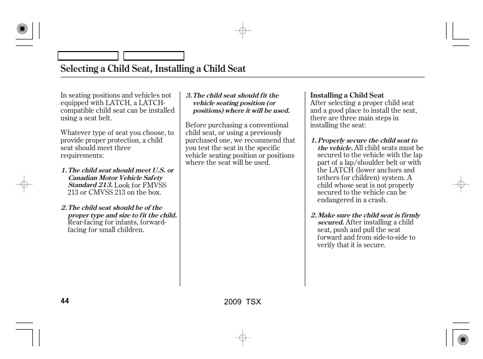 Selecting a child seat, installing a child seat | Acura 2009 TSX User Manual | Page 47 / 524