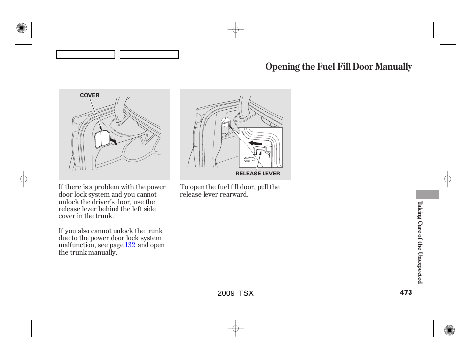 Opening the fuel fill door manually | Acura 2009 TSX User Manual | Page 476 / 524