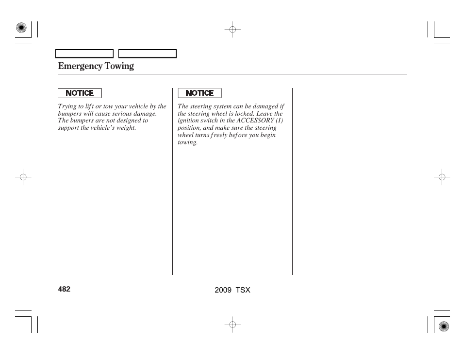 Emergency towing | Acura 2009 TSX User Manual | Page 485 / 524