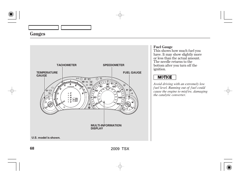 Gauges | Acura 2009 TSX User Manual | Page 71 / 524