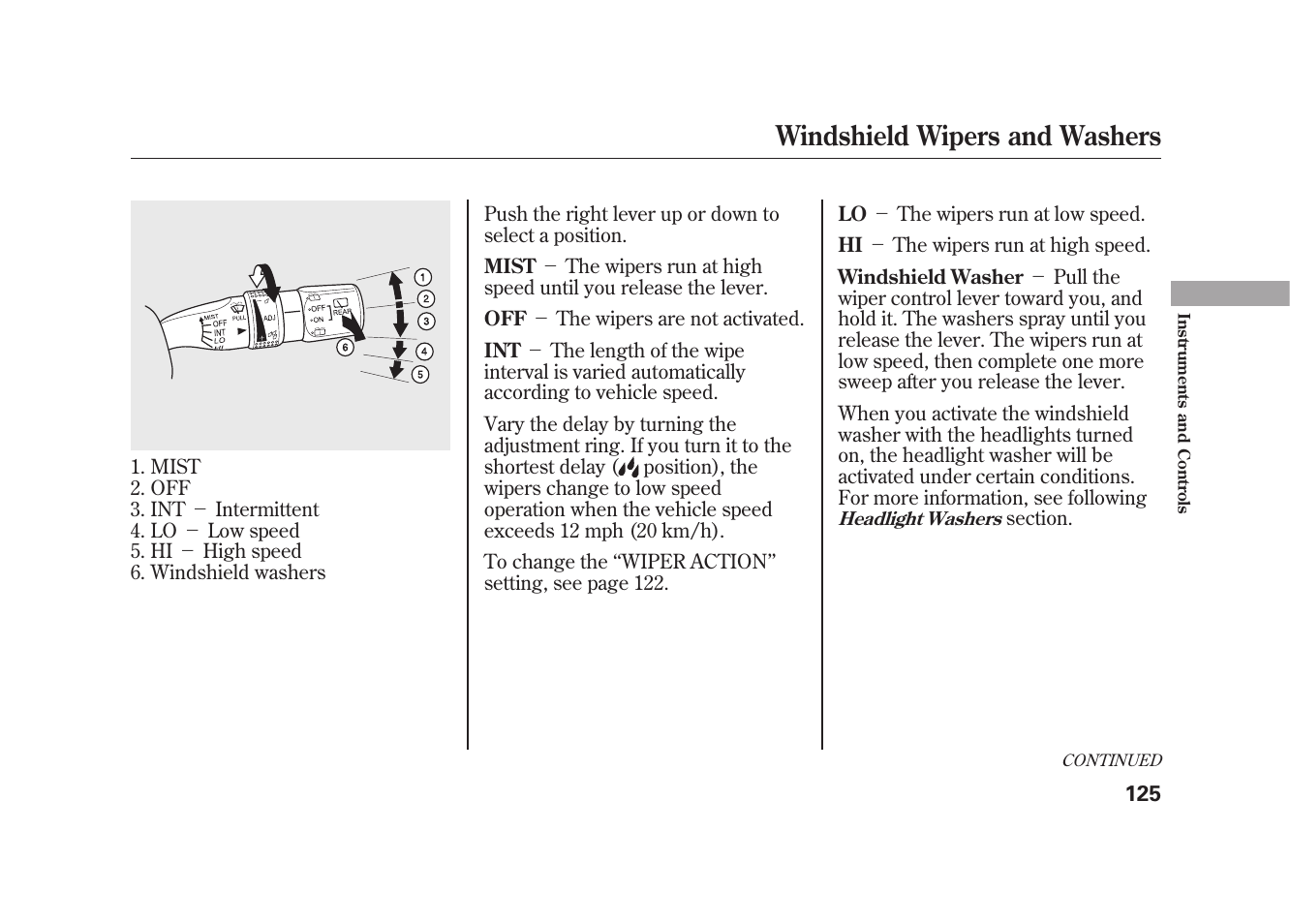 Windshield wipers and washers | Acura 2010 MDX User Manual | Page 132 / 616