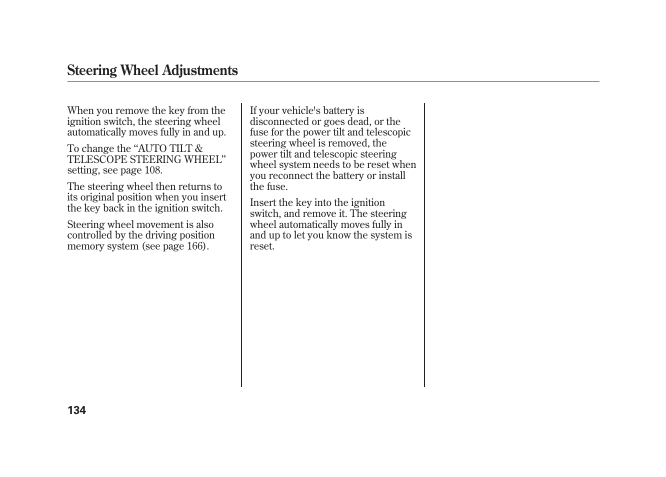 Steering wheel adjustments | Acura 2010 MDX User Manual | Page 141 / 616