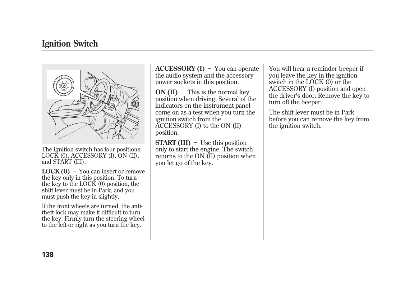 Ignition switch | Acura 2010 MDX User Manual | Page 145 / 616