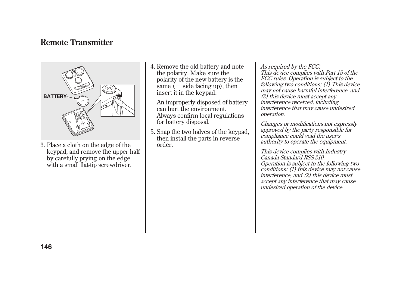 Remote transmitter | Acura 2010 MDX User Manual | Page 153 / 616