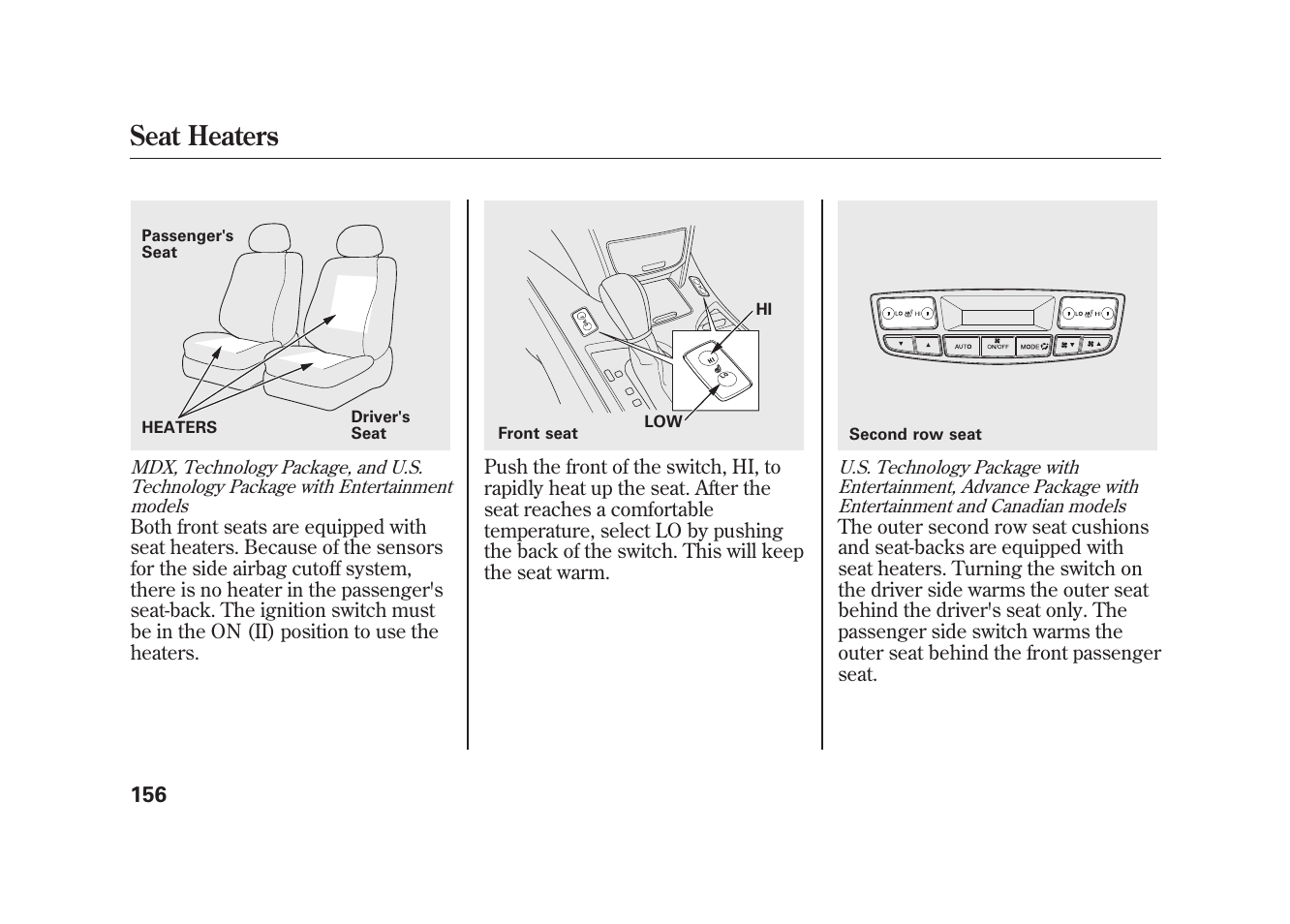 Seat heaters | Acura 2010 MDX User Manual | Page 163 / 616