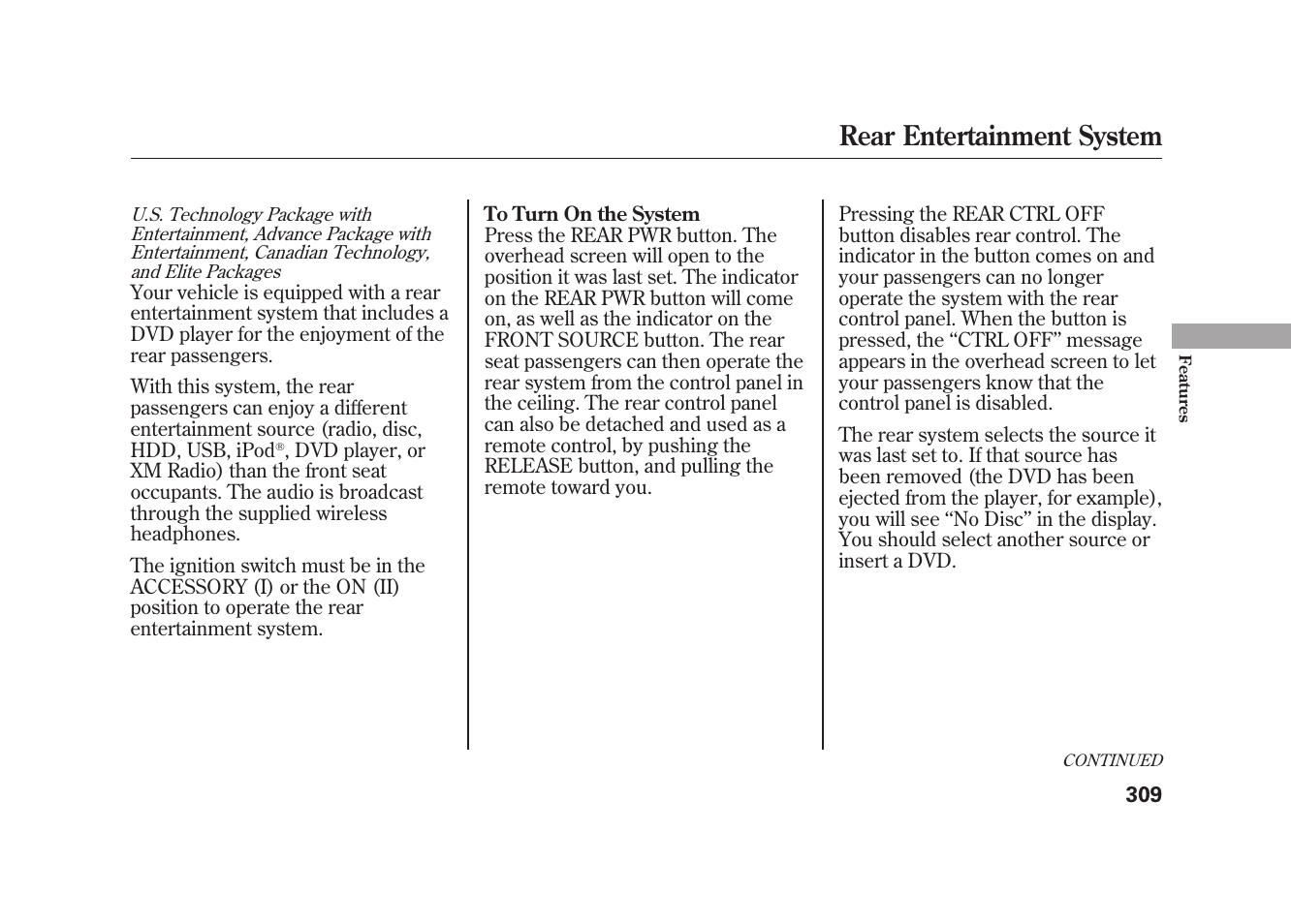 Rear entertainment system | Acura 2010 MDX User Manual | Page 316 / 616