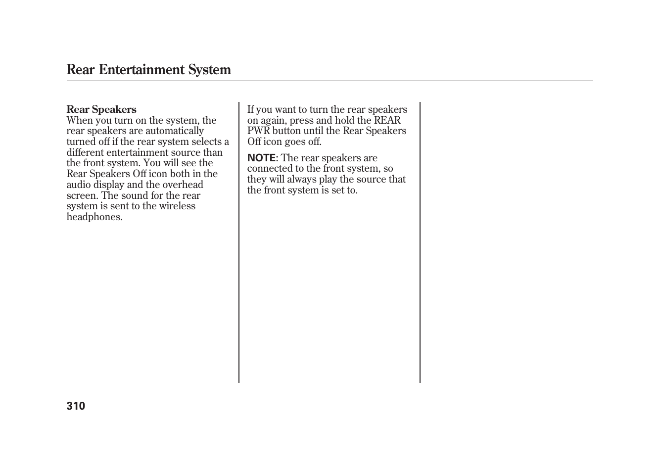 Rear entertainment system | Acura 2010 MDX User Manual | Page 317 / 616