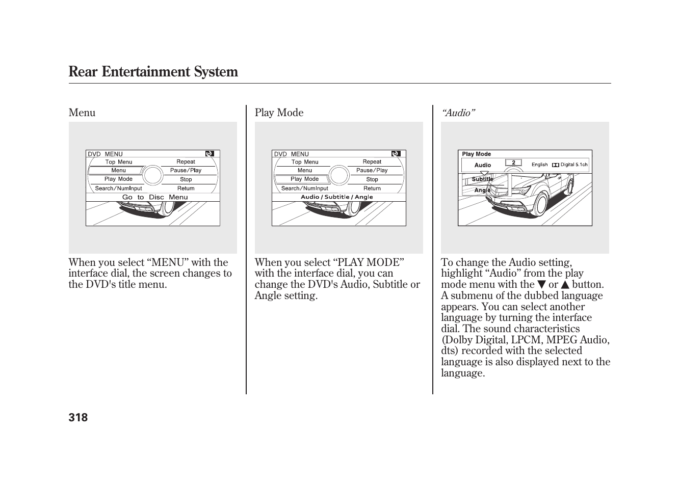 Rear entertainment system | Acura 2010 MDX User Manual | Page 325 / 616