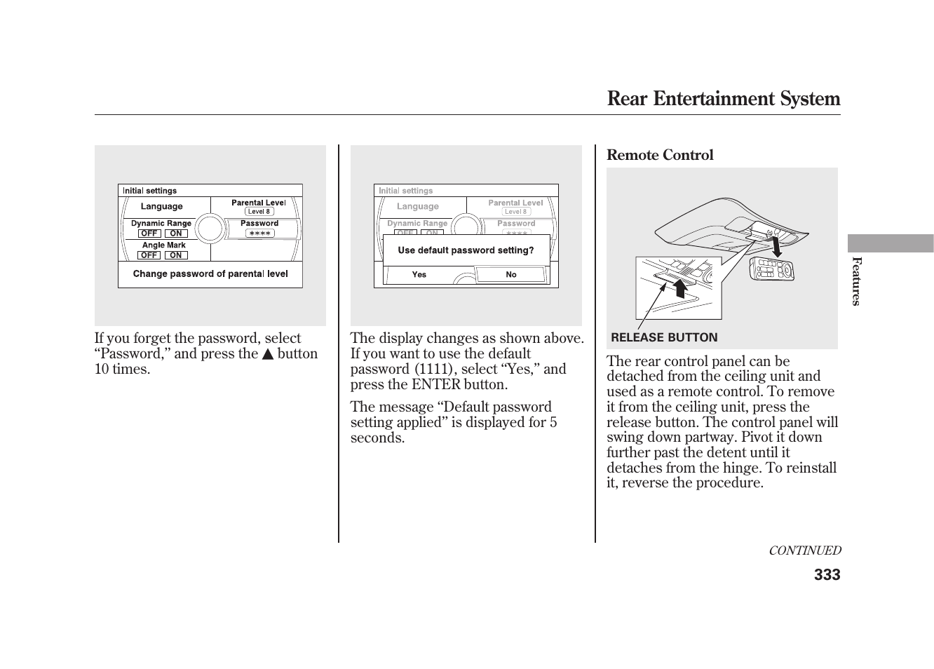 Rear entertainment system | Acura 2010 MDX User Manual | Page 340 / 616