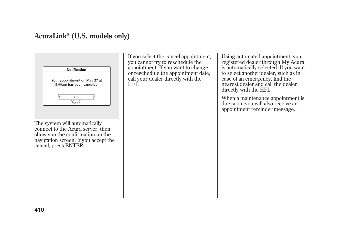 Acuralink, U.s. models only) | Acura 2010 MDX User Manual | Page 417 / 616