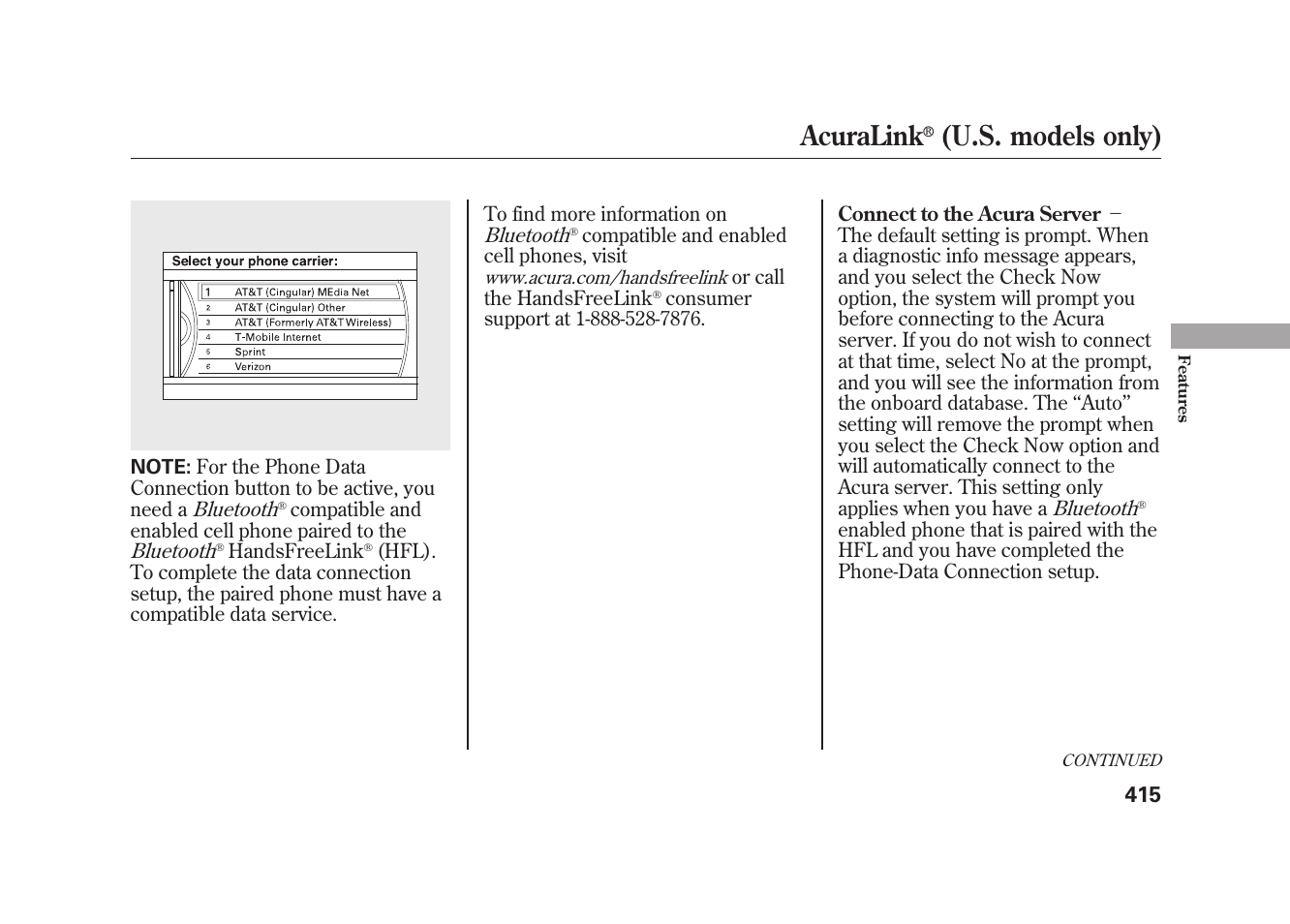 Acuralink, U.s. models only) | Acura 2010 MDX User Manual | Page 422 / 616