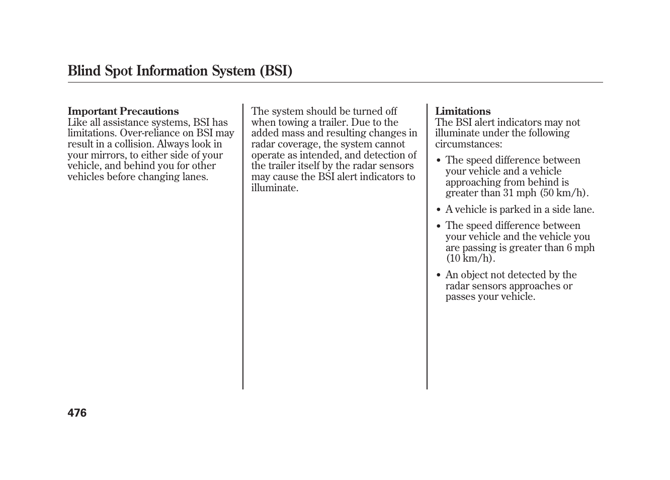 Blind spot information system (bsi) | Acura 2010 MDX User Manual | Page 483 / 616