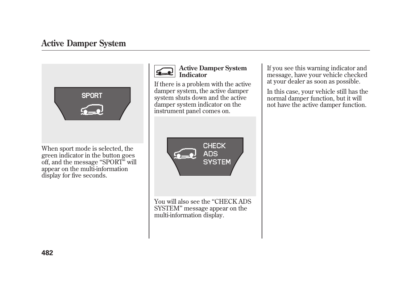 Active damper system | Acura 2010 MDX User Manual | Page 489 / 616