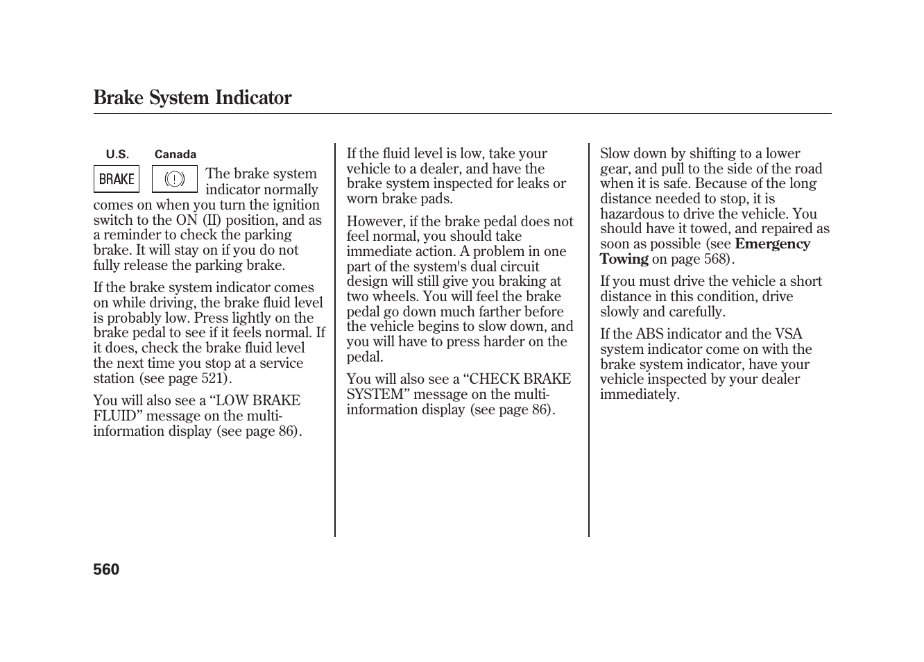 Brake system indicator | Acura 2010 MDX User Manual | Page 567 / 616