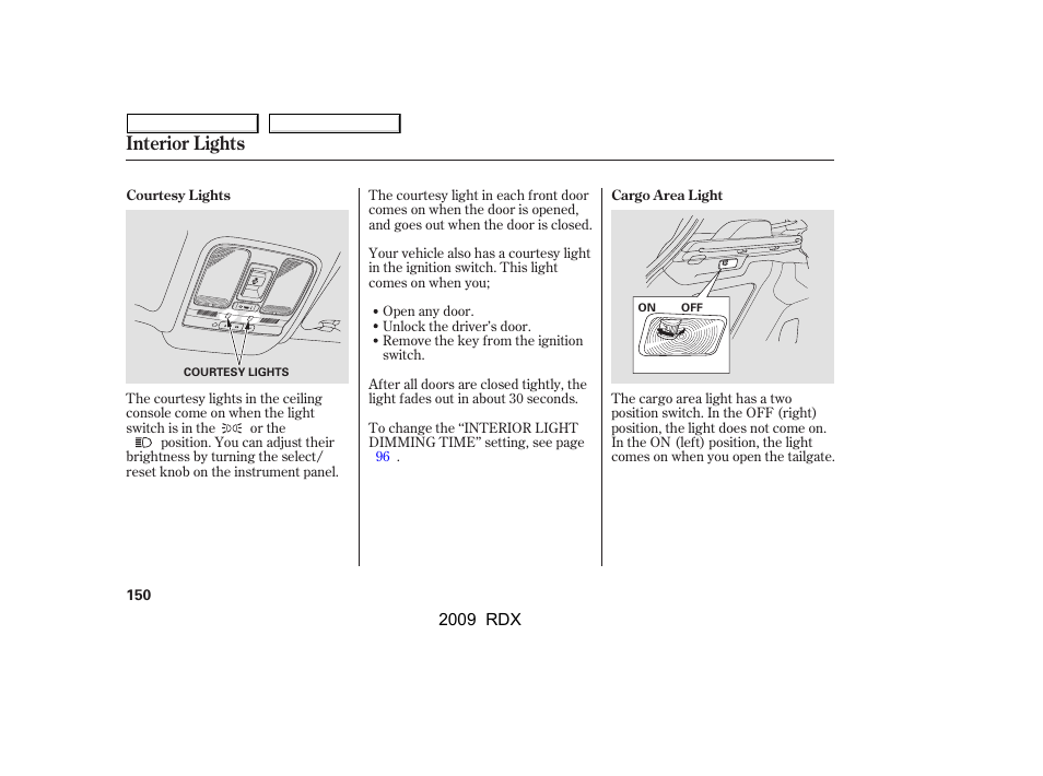 Interior lights | Acura 2009 RDX User Manual | Page 154 / 433