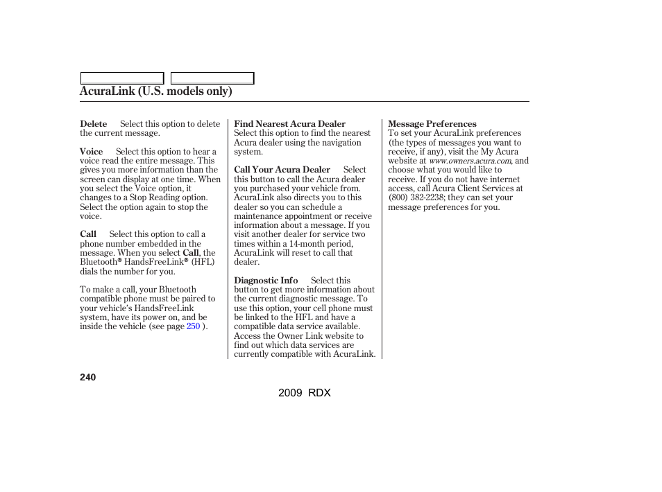 Acuralink (u.s. models only) | Acura 2009 RDX User Manual | Page 244 / 433