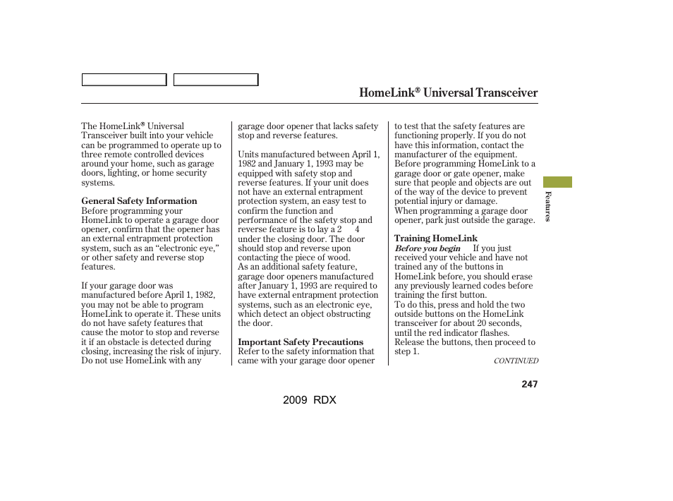 Homelink universal transceiver | Acura 2009 RDX User Manual | Page 251 / 433