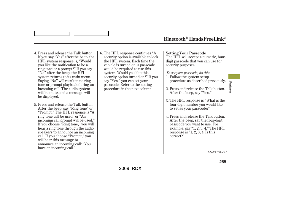 Bluetooth handsfreelink | Acura 2009 RDX User Manual | Page 259 / 433