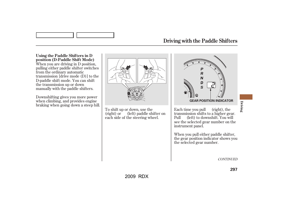 Driving with the paddle shifters | Acura 2009 RDX User Manual | Page 301 / 433