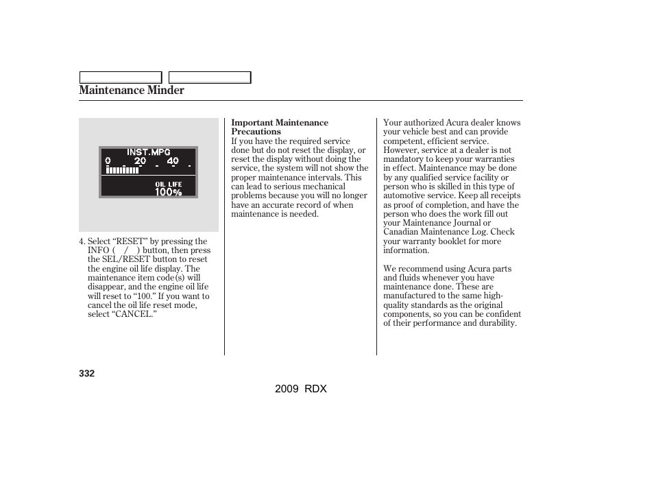 Maintenance minder | Acura 2009 RDX User Manual | Page 336 / 433