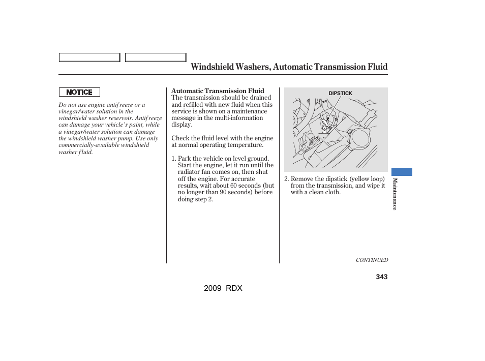 Windshield washers, automatic transmission fluid | Acura 2009 RDX User Manual | Page 347 / 433