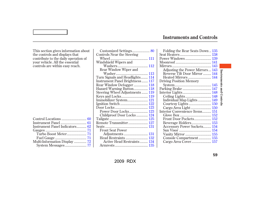 Instruments and controls | Acura 2009 RDX User Manual | Page 63 / 433