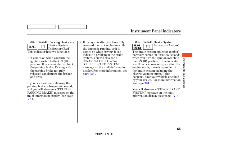 Instrument panel indicators, 2009 rdx | Acura 2009 RDX User Manual | Page 69 / 433