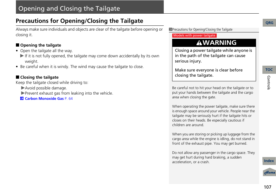 P 107), Tailgate, Opening and closing the tailgate | Warning, Precautions for opening/closing the tailgate | Acura 2013 RDX User Manual | Page 108 / 363