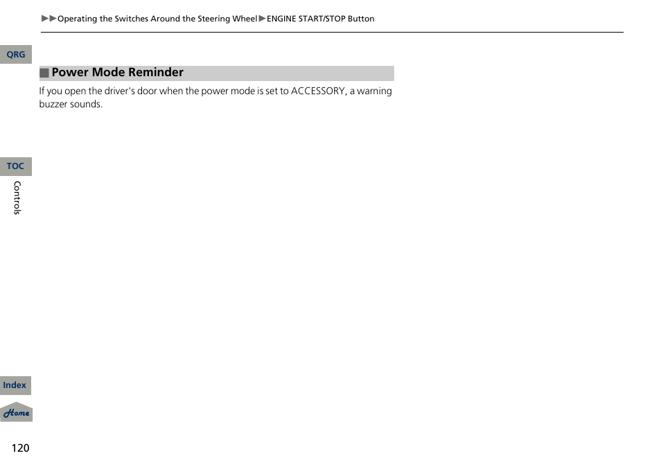 Power mode reminder | Acura 2013 RDX User Manual | Page 121 / 363