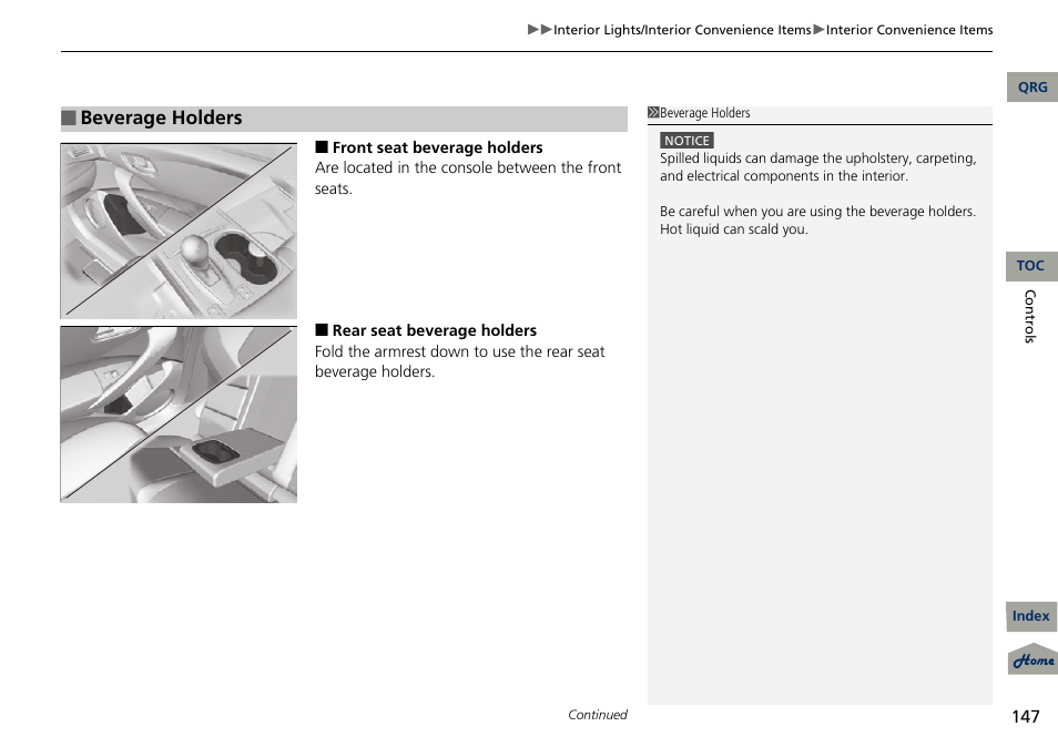 Beverage holders | Acura 2013 RDX User Manual | Page 148 / 363