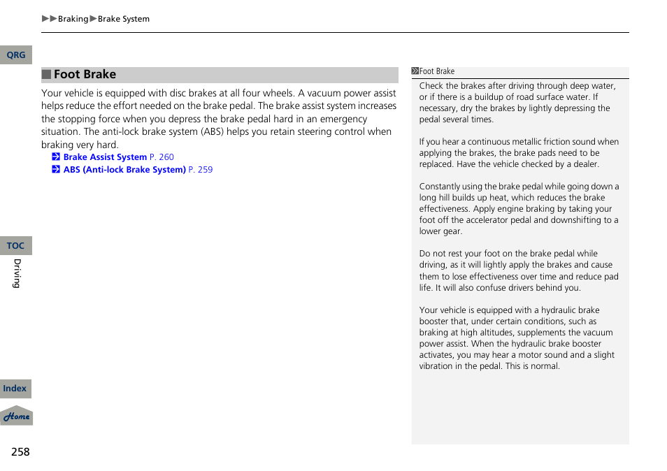 Foot brake | Acura 2013 RDX User Manual | Page 259 / 363