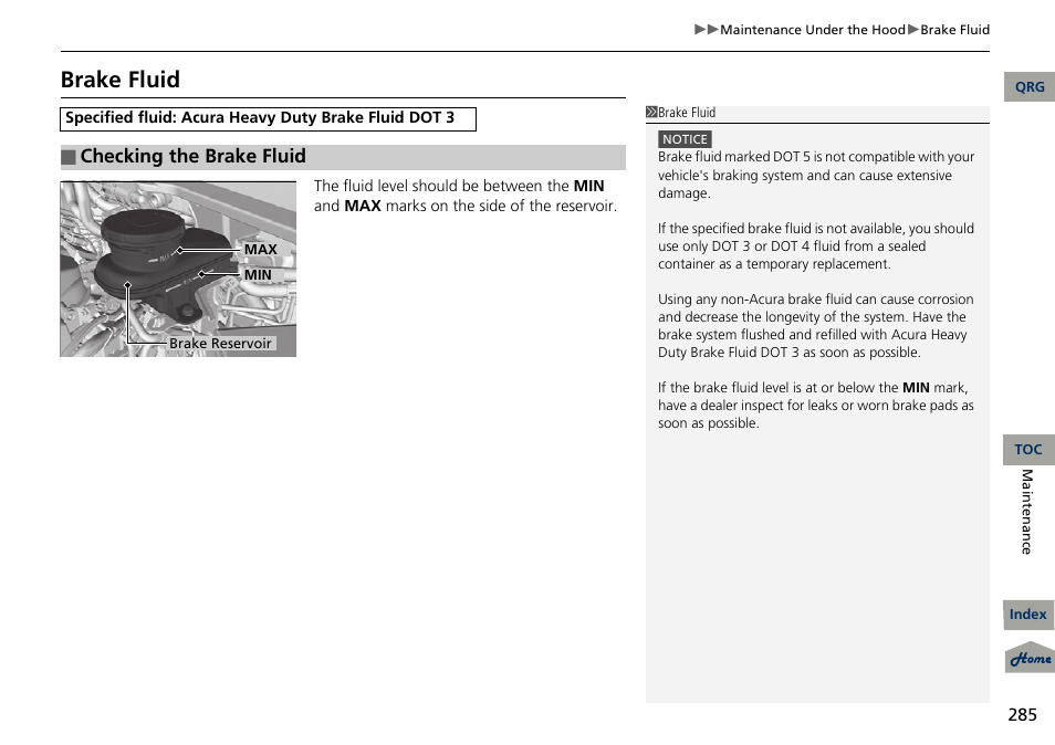 2 checking the brake fluid p. 285, Brake fluid, Checking the brake fluid | Acura 2013 RDX User Manual | Page 286 / 363