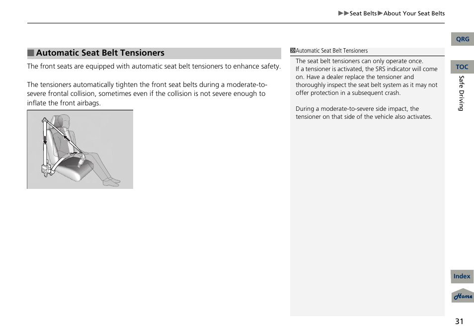 Automatic seat belt tensioners | Acura 2013 RDX User Manual | Page 32 / 363