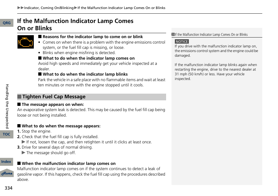 2 if the malfunction indicator lamp, Comes on or blinks p. 334, If the malfunction indicator lamp comes | On or blinks | Acura 2013 RDX User Manual | Page 335 / 363