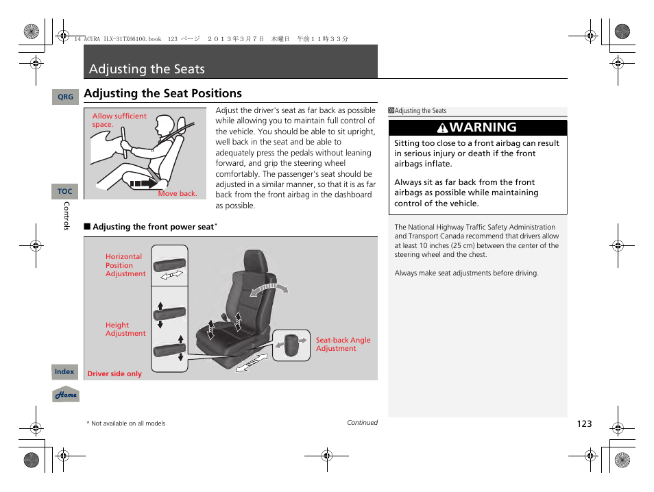 Adjusting the seats, P. 123, P 123) | Njury in a crash, Warning, Adjusting the seat positions | Acura 2014 ILX User Manual | Page 124 / 351