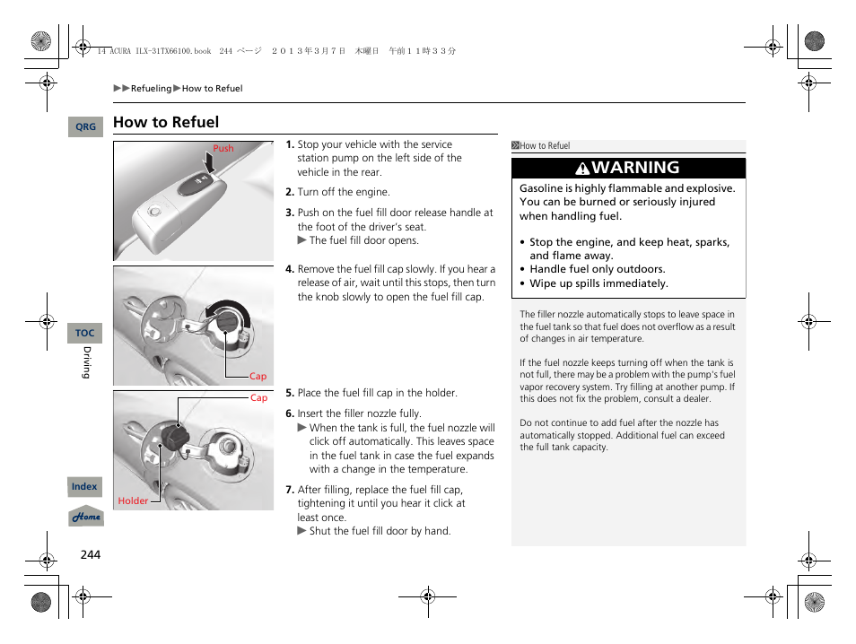 P 244), Warning, How to refuel | Acura 2014 ILX User Manual | Page 245 / 351