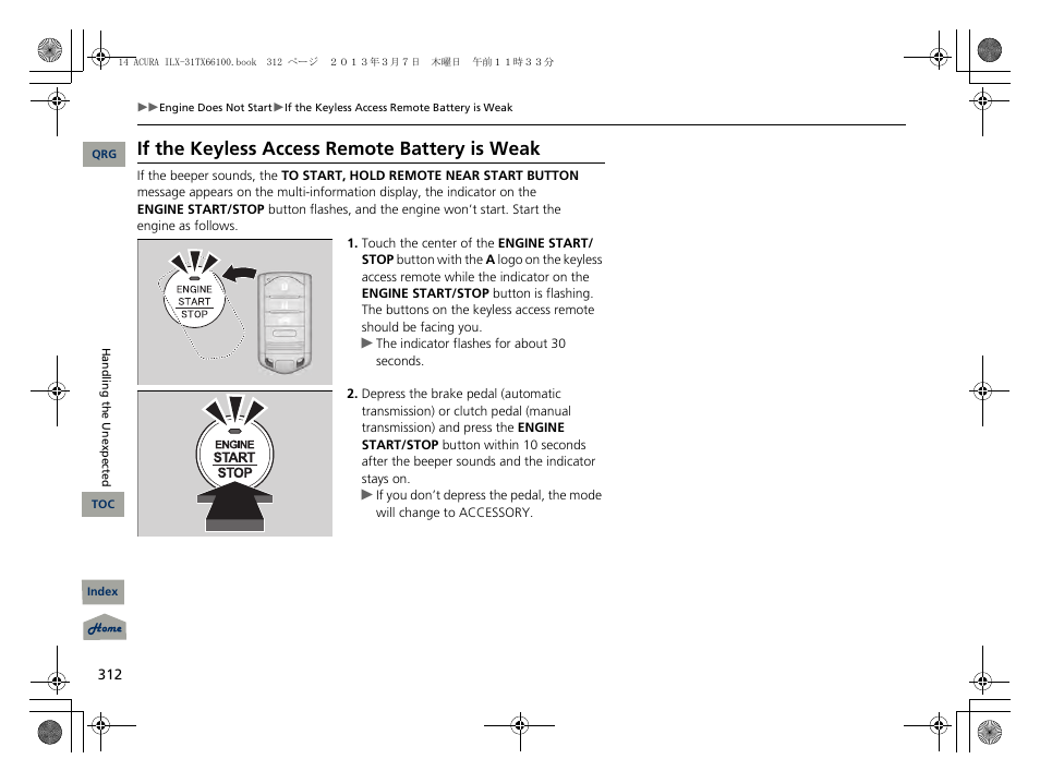 If the keyless access remote battery is weak | Acura 2014 ILX User Manual | Page 313 / 351