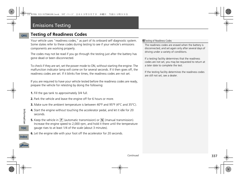 Emissions testing, P. 337, 2 testing of readiness codes p. 337 | Testing of readiness codes | Acura 2014 ILX User Manual | Page 338 / 351