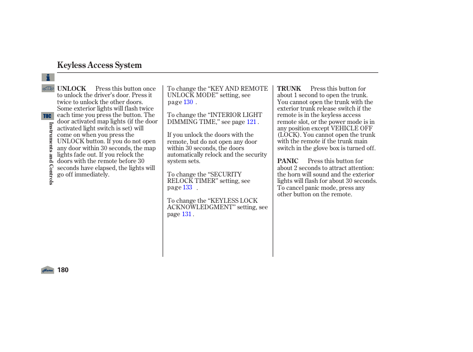 Keyless access system | Acura 2012 TL User Manual | Page 184 / 650