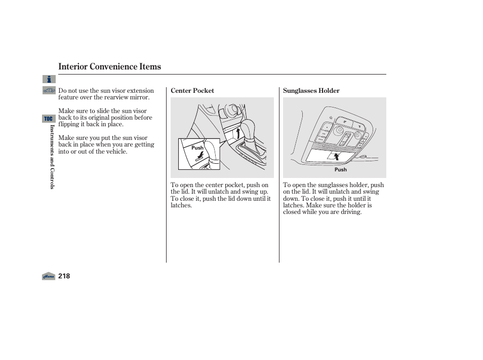 Center pocket, Sunglasses holder, Interior convenience items | 2012 tl | Acura 2012 TL User Manual | Page 222 / 650